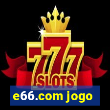 e66.com jogo